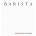 Barista Pinotage 2016 Front Label