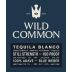 Wild Common Blanco Still Strength Tequila Front Label