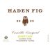 Haden Fig Cancilla Vineyard Pinot Noir 2022 Front Label