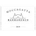 Moccagatta Barbaresco 2019 Front Label