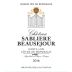 Chateau Sabliere Beausejour 2016 Front Label