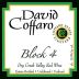 David Coffaro Estate Vineyard Block 4 Red 2009 Front Label