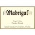 Madrigal Vineyards Petite Sirah 2005 Front Label