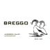 Breggo Cellars Anderson Valley Chardonnay 2015 Front Label
