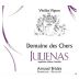 Domaine des Chers Julienas Vieilles Vignes 2023 Front Label