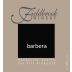 Fieldbrook Winery Fox Hill Vineyard Barbera 2007 Front Label