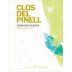 Cellers Unio Clos del Pinell Garnacha Blanca 2016 Front Label
