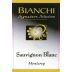 Bianchi Vineyards Signature Selection San Lucas Vineyard Sauvignon Blanc 2006 Front Label
