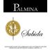 Palmina Honea Vineyard Subida 2009 Front Label