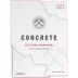 Concrete Old Vine Zinfandel 2019 Front Label