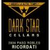 Dark Star Cellars Ricordati 2004 Front Label