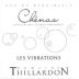 Paul-Henri Thillardon Chenas Les Vibrations 2018 Front Label