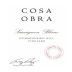 Cosa Obra Hummingbird Hill Vineyard Sauvignon Blanc 2014 Front Label