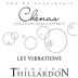 Paul-Henri Thillardon Chenas Les Vibrations 2021 Front Label