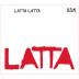 Latta Latta Latta GSM 2014 Front Label