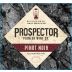 Pioneer Wine Co. Prospector Pinot Noir 2017 Front Label
