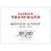 Domaine Patrick Tranchand Moulin-a-Vent 2018 Front Label