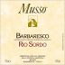 Musso Rio Sordo Barbaresco 2016 Front Label