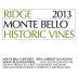 Ridge Monte Bello (Historic Vines) 2013 Front Label