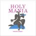 Troupis Winery Holy Mania Mantineia 2022 Front Label