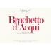 Braida Brachetto d'Acqui 2018 Front Label