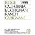 Ridge Buchignani Ranch Carignane 1999 Front Label