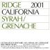 Ridge Lytton Estate Vineyard Grenache/Syrah 2001 Front Label