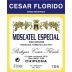 Cesar Florido Moscatel Especial (375ML half-bottle) Front Label