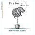 Fat Bastard Sauvignon Blanc 2018 Front Label