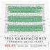 Tres Generaciones Cenobio's Batch Plata Tequila Vol.01 Front Label