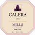 Calera Mills Vineyard Pinot Noir 2015 Front Label