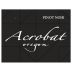 Acrobat Pinot Noir 2024 Front Label