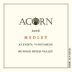 ACORN Winery Alegria Vineyards Medley 2006 Front Label