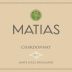 Matias Santa Lucia Highlands Chardonnay 2015 Front Label