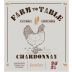 Fowles Wine Farm to Table Chardonnay 2021 Front Label
