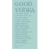 Good Vodka Front Label