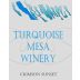 Turquoise Mesa Winery Crimson Sunset 2006 Front Label