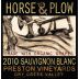 Horse & Plow Winery Preston Vineyards Sauvignon Blanc 2010 Front Label