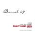 Barrel 27 Right Hand Man Syrah 2008 Front Label