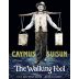 Caymus-Suisun The Walking Fool 2019 Front Label