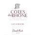 Domaine Clusel-Roch Cotes du Rhone Les Vergers 2019 Front Label