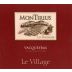 Montirius Vacqueyras Le Village Rouge 2015 Front Label
