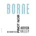 Borne Anderson Valley Pinot Noir 2017 Front Label