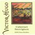 Victor Hugo Winery Cabernet Sauvignon 2009 Front Label