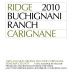 Ridge Buchignani Ranch Carignane 2010 Front Label