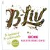 B-Liv Organic Rose 2022 Front Label