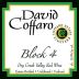 David Coffaro Estate Vineyard Block 4 Red 2011 Front Label