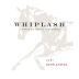 Jamieson Ranch Vineyards Whiplash Lodi Zinfandel 2016 Front Label