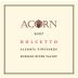ACORN Winery Alegria Vineyards Dolcetto 2007 Front Label