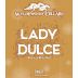 Wyldewood Cellars Lady Dulce 2015 Front Label